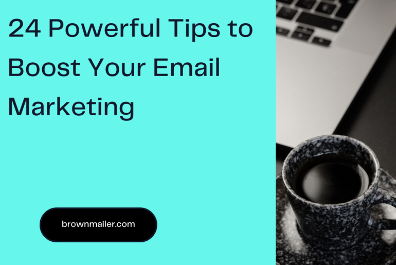 tips to Boost Your Email Marketing